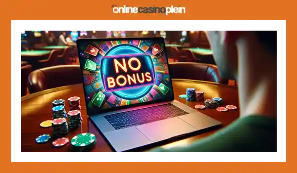 Casino zonder bonussen