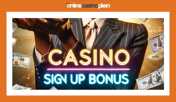 Casino Sign Up Bonus