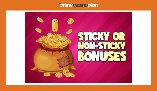 Online Casino's met een sticky en non sticky bonus